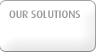 Our Solutions